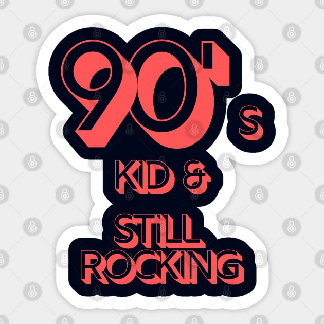 90s Kid and Still Rocking #2 Sticker by CLPDesignLab